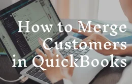How to Merge Customers in QuickBooks