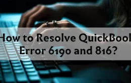 How to Resolve QuickBooks Error 6190 and 816